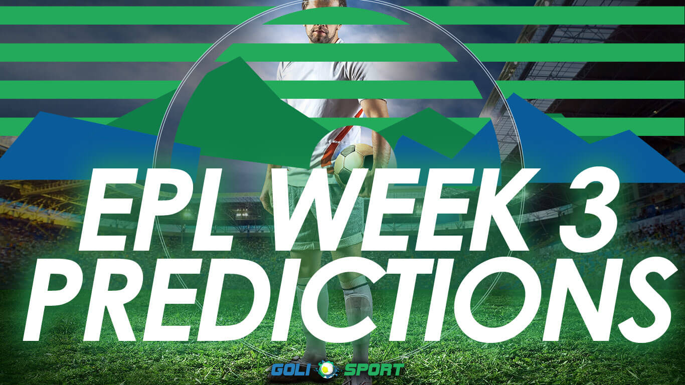 EPL week 3 predictions