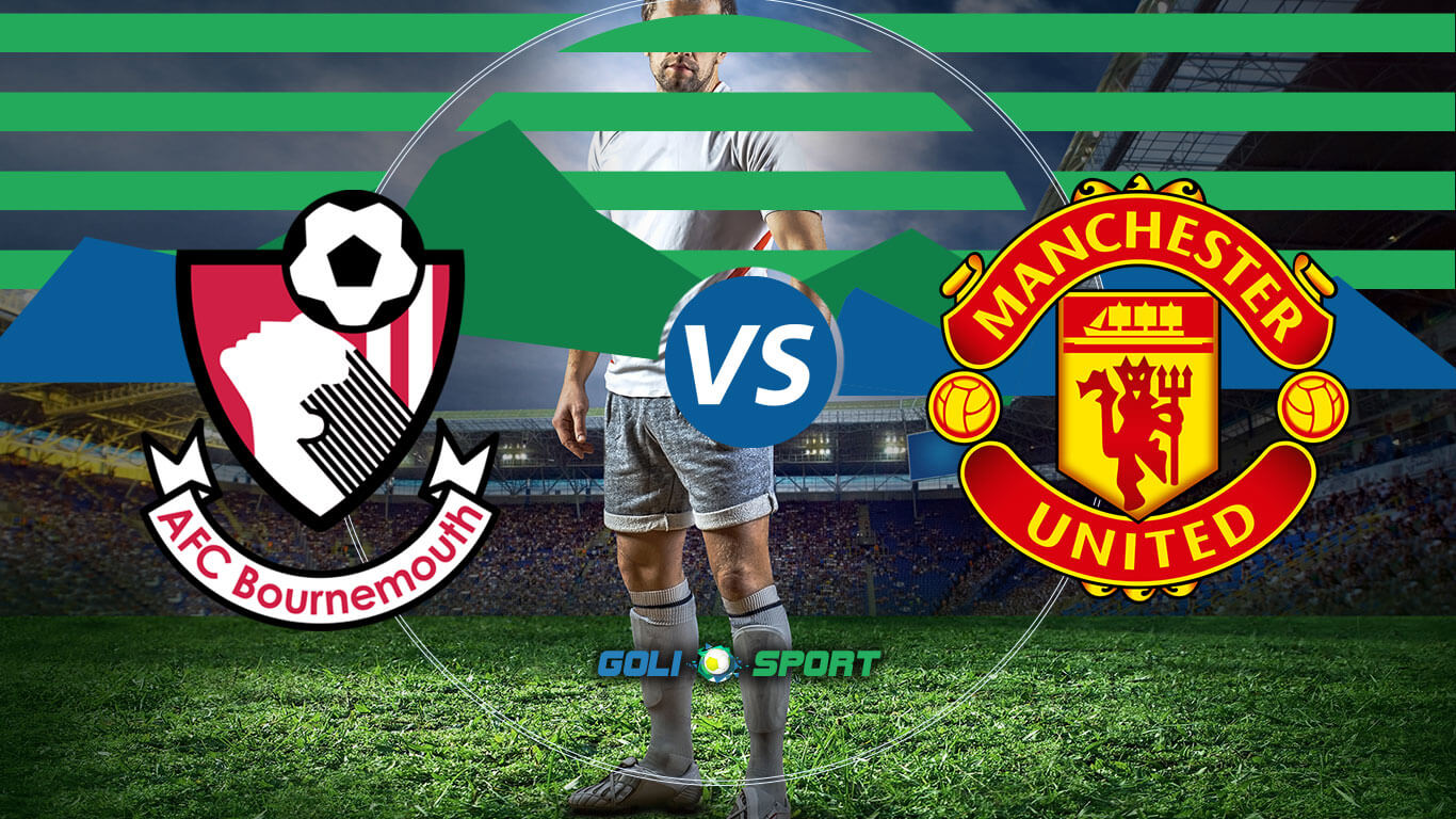 EPL 2019/20 Match Preview: Bournemouth VS Man United